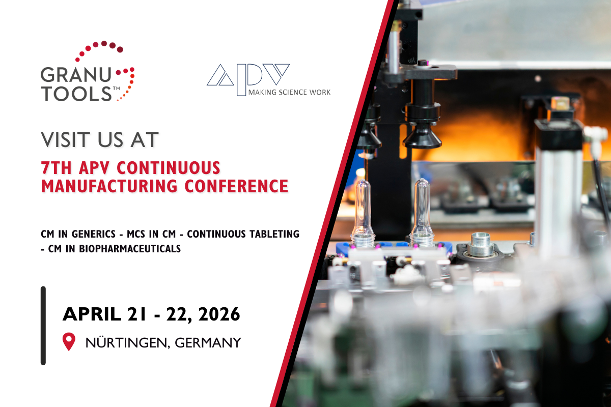 Granutools at 7th APV Continuous Manufacturing Conference