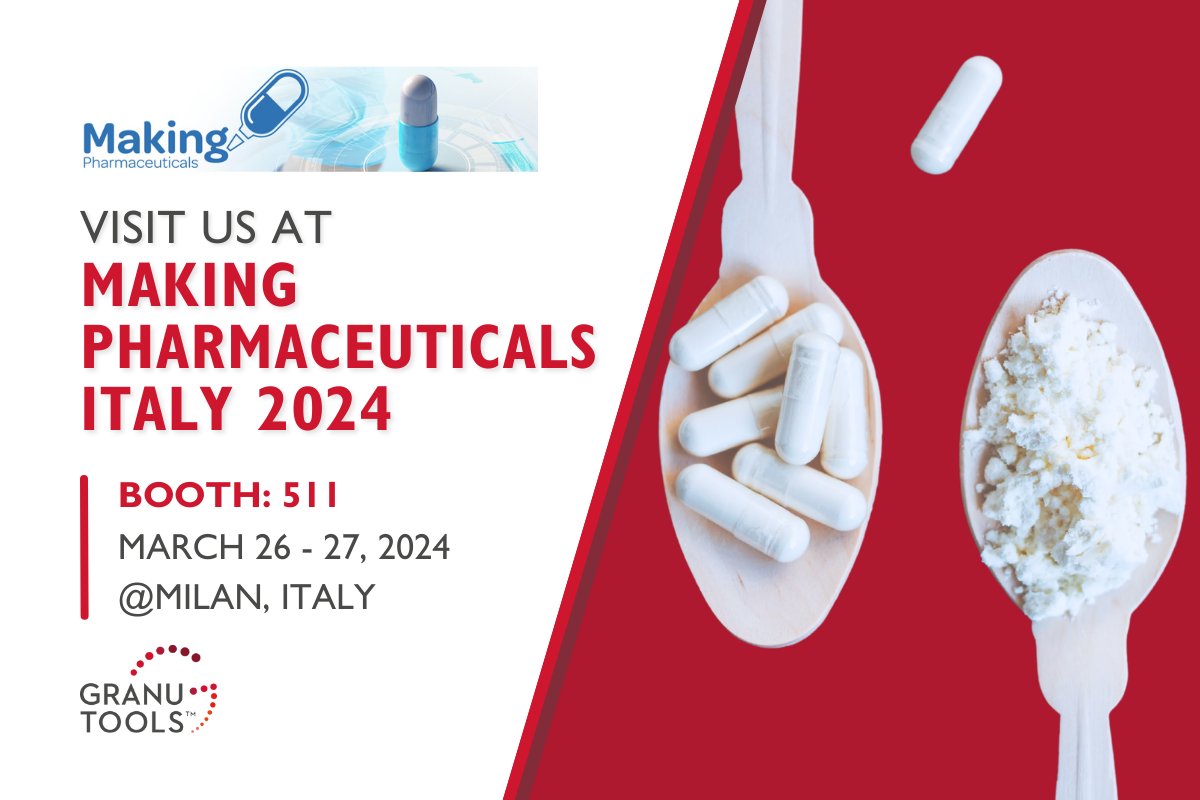 banner of Granutools to share that we will attend Making Pharmaceuticals Italy 2024 from March 26 to 27 in Milan, Italy
